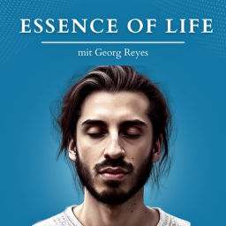 Podcast thumbnail for Essence of Life