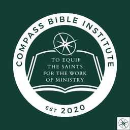 Podcast thumbnail for Compass Bible Institute Podcast