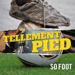 Podcast thumbnail for Tellement pied