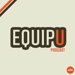 Podcast thumbnail for EquipU Podcast by Bridge Church