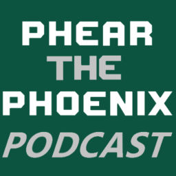 Podcast thumbnail for Phear the Phoenix Podcast