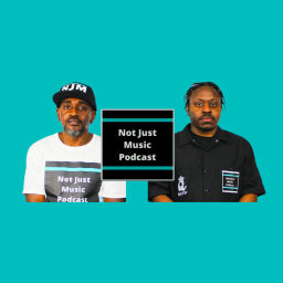 Podcast thumbnail for Not Just Music Podcast