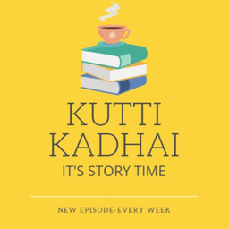 Podcast thumbnail for Kutti Kadhai