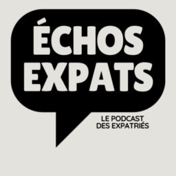 Podcast thumbnail for Echos Expats