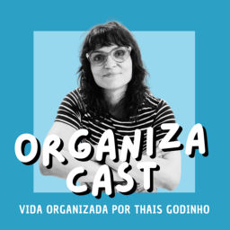 Podcast thumbnail for Organiza Cast