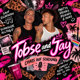 Podcast thumbnail for Tobse and Jay - Chaos auf Sendung