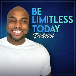 Podcast thumbnail for Be Limitless Today Podcast