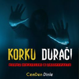 Podcast thumbnail for Korku Durağı: Korku Hikayeleri & Creepypasta