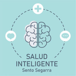 Podcast thumbnail for SALUD INTELIGENTE con Sento Segarra