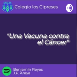 Podcast thumbnail for Una Vacuna Contra El Cáncer
