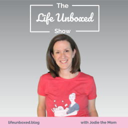 Podcast thumbnail for Life Unboxed Blog