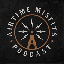Podcast thumbnail for Airtime Misfits Podcast