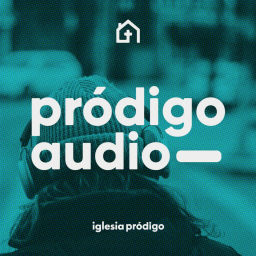 Podcast thumbnail for Pródigo Audio