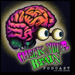 Podcast thumbnail for Check Your Brain
