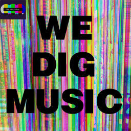 Podcast thumbnail for We Dig Music
