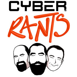 Podcast thumbnail for Cyber Rants - The Refreshingly Real Cybersecurity Podcast