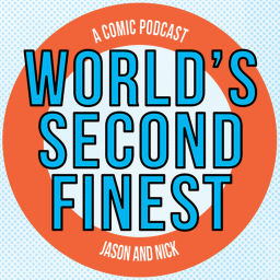 Podcast thumbnail for World’s Second Finest
