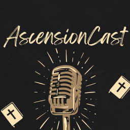 Podcast thumbnail for AscensionCast