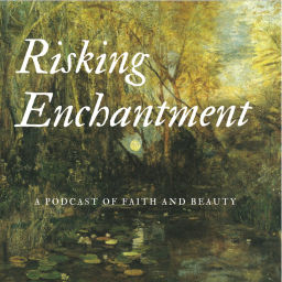 Podcast thumbnail for Risking Enchantment