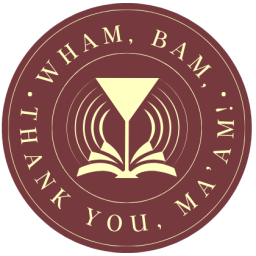 Podcast thumbnail for Wham, Bam, Thank You, Ma’am!