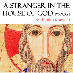 Podcast thumbnail for A Stranger in the House of God