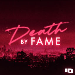 Podcast thumbnail for Death by Fame
