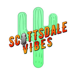 Podcast thumbnail for Scottsdale Vibes