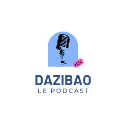 Podcast thumbnail for Dazibao Le Podcast