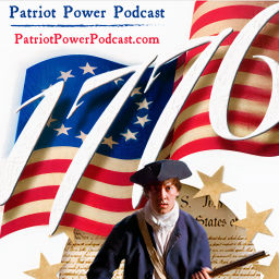 Podcast thumbnail for Patriot Power Podcast • The American Revolution, Founding Fathers and More