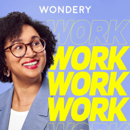 Podcast thumbnail for Work Work Work