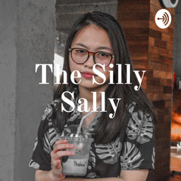 Podcast thumbnail for The Silly Sally