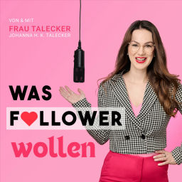 Podcast thumbnail for Was Follower wollen
