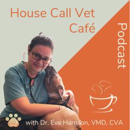 Podcast thumbnail for House Call Vet Café Podcast