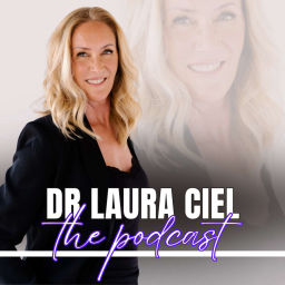 Podcast thumbnail for Dr Laura Ciel - The Podcast