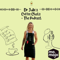 Podcast thumbnail for Dr Julie's Coffee Chats