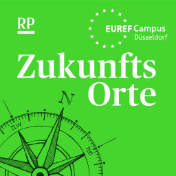 Podcast thumbnail for Zukunftsorte - der Transformationspodcast von Euref und Rheinischer Post