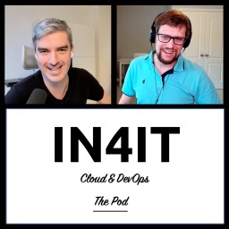 Podcast thumbnail for IN4IT - The Cloud & DevOps Pod
