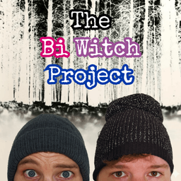 Podcast thumbnail for The Bi Witch Project