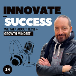 Podcast thumbnail for Innovate for success