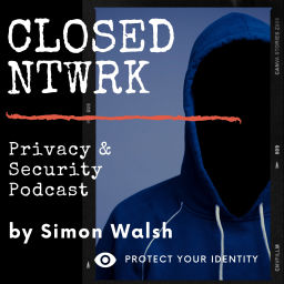 Podcast thumbnail for Closed Network Privacy Podcast
