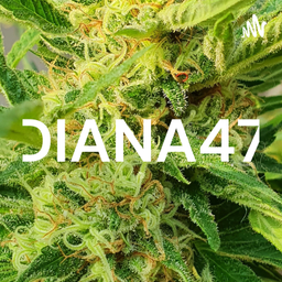 Podcast thumbnail for DIANA 4/20