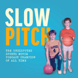Podcast thumbnail for Slow Pitch