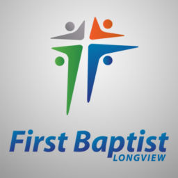 Podcast thumbnail for First Baptist Church Longview