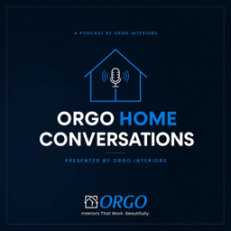 Podcast thumbnail for ORGO Home Conversations