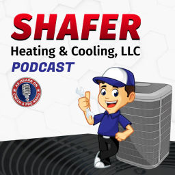 Podcast thumbnail for Shafer Heating and Cooling Service Repair Podcast