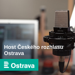 Podcast thumbnail for Host Českého rozhlasu Ostrava