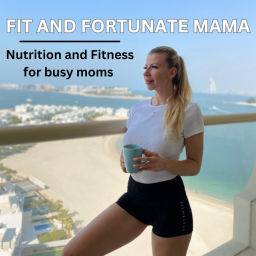 Podcast thumbnail for Fit and Fortunate Mama