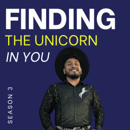 Podcast thumbnail for Finding the Unicorn in You