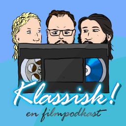 Podcast thumbnail for Klassisk! - en filmpodkast