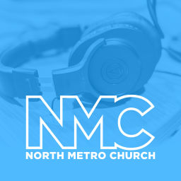 Podcast thumbnail for North Metro Church